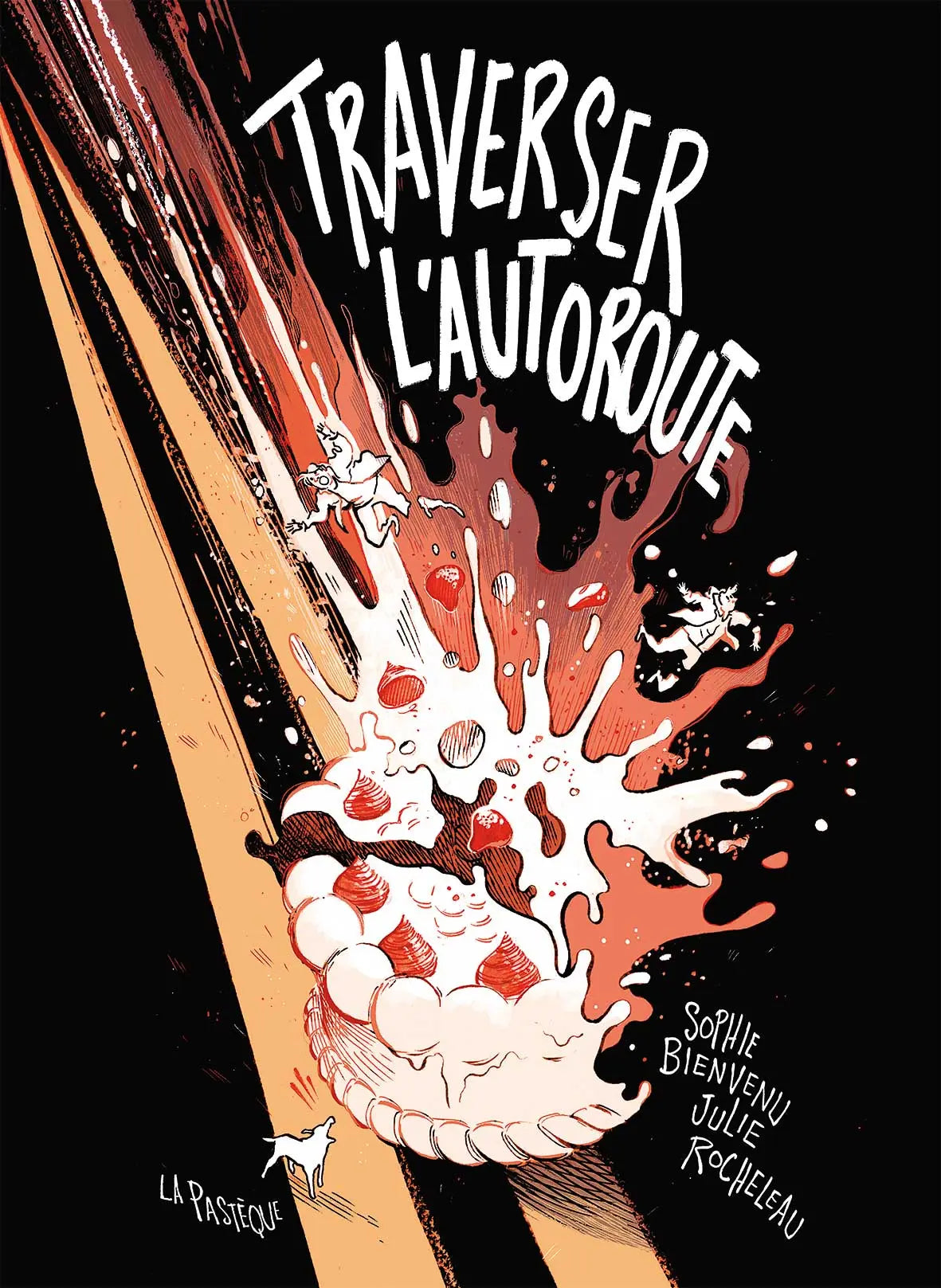 Traverser l’autoroute