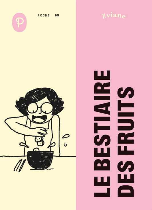 Le bestiaire des fruits